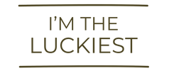 I'M THE LUCKIEST - Home